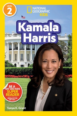 Kamala Harris by Grant, Tonya K.