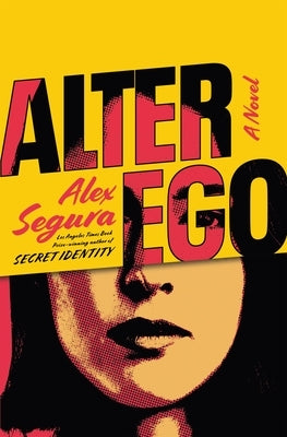 Alter Ego by Segura, Alex