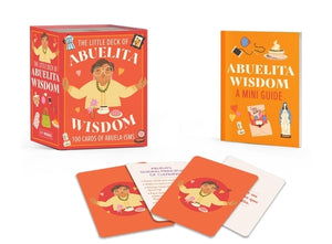 The Little Deck of Abuelita Wisdom: 100 Cards of Abuela-Isms by Ishak, Raven