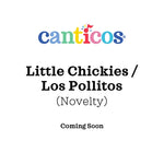 Canticos Little Chickies / Los Pollitos: Bilingual Nursery Rhymes by Jaramillo, Susie