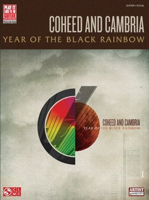 Coheed and Cambria: Year of the Black Rainbow by Coheed and Cambria