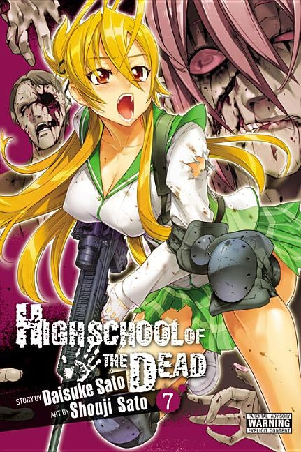 Highschool of the Dead, Vol. 7 by Sato, Daisuke