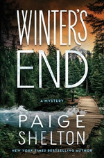 Winter's End: A Mystery by Shelton, Paige