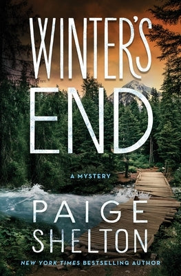 Winter's End: A Mystery by Shelton, Paige