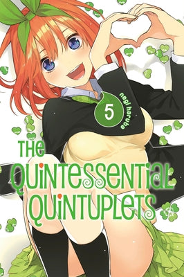 The Quintessential Quintuplets 5 by Haruba, Negi