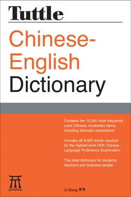 Tuttle Chinese-English Dictionary: [Fully Romanized] by Dong, Li