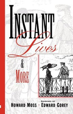 Instant Livesand More by Moss, Howard