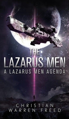 The Lazarus Men by Freed, Christian Warren