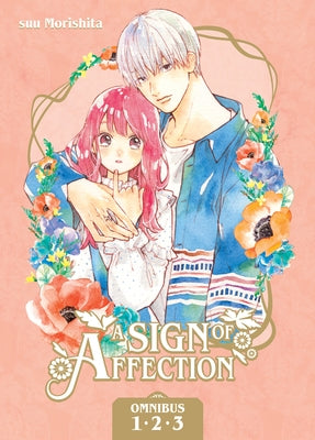 A Sign of Affection Omnibus 1 (Vol. 1-3) by Morishita, Suu