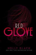 Red Glove: Volume 2 by Black, Holly