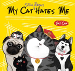 My Cat Still Really Hates Me by Cha, Bai