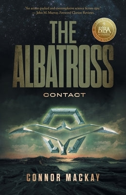 The Albatross: Contact by MacKay, Connor