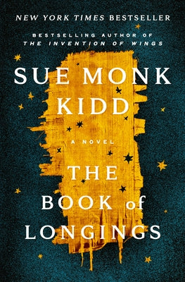 The Book of Longings by Kidd, Sue Monk