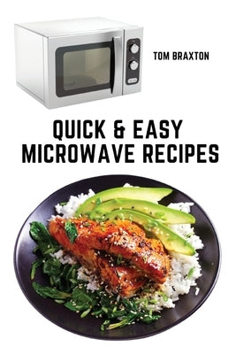 6 easy microwave recipes