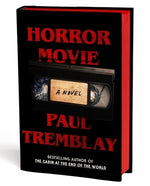 Horror Movie by Tremblay, Paul