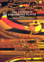 The Complete Saxophone Player - Book 1 by Ravenscroft, Raphael