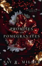 Promises and Pomegranates by Miller, Sav R.