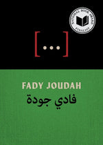 [...]: Poems by Joudah, Fady