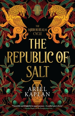 The Republic of Salt by Kaplan, Ariel