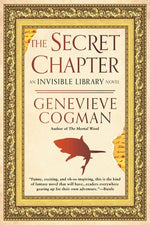 The Secret Chapter by Cogman, Genevieve