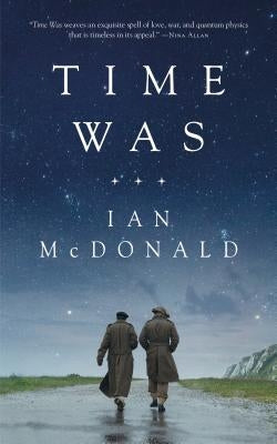 Time Was by McDonald, Ian