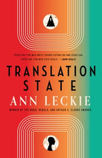 Translation State by Leckie, Ann