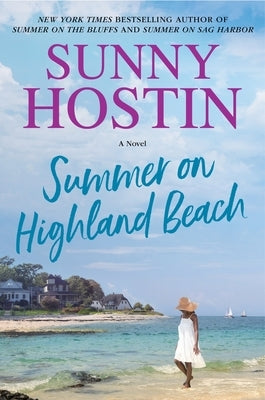 Summer on Highland Beach by Hostin, Sunny