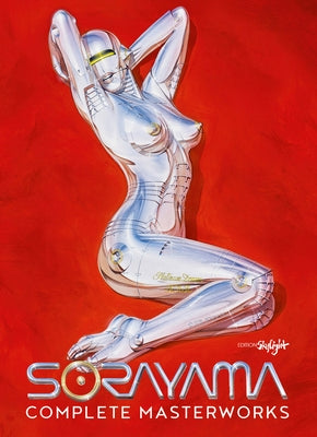 Complete Masterworks by Sorayama, Hajime