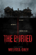 The Buried by Grey, Melissa