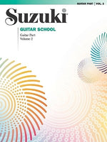 Suzuki Guitar School, Vol 2: Guitar Part by Himmelhoch, Seth