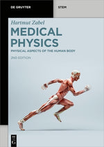 Physical Aspects of the Human Body by Zabel, Hartmut