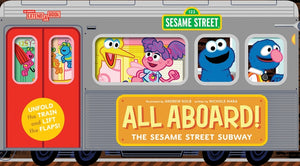 All Aboard! the Sesame Street Subway (an Abrams Extend-A-Book) by Mara, Nichole