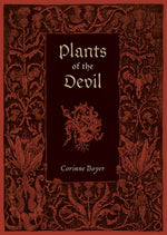 Plants of the Devil by Boyer, Corinne