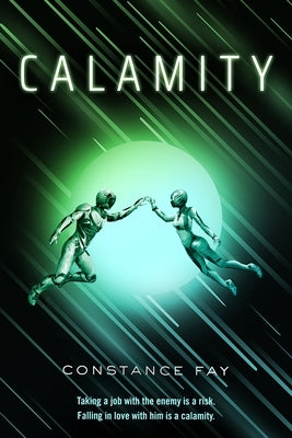 Calamity by Fay, Constance