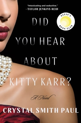 Did You Hear about Kitty Karr? by Paul, Crystal Smith