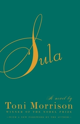 Sula by Morrison, Toni