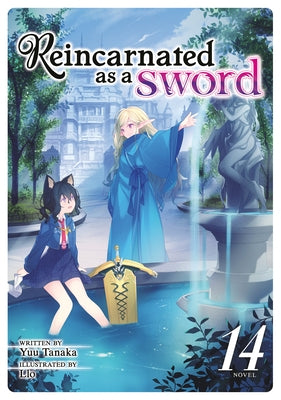 Reincarnated as a Sword (Light Novel) Vol. 14 by Tanaka, Yuu