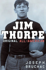 Jim Thorpe: Original All-American by Bruchac, Joseph