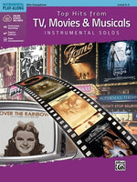 Top Hits from Tv, Movies & Musicals Instrumental Solos: Alto Sax, Book & Online Audio/Software/PDF by Galliford, Bill