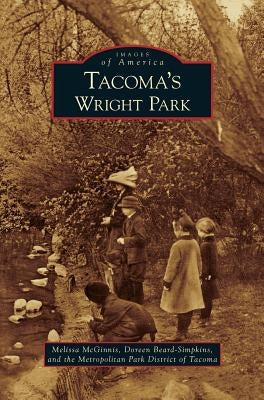 Tacoma's Wright Park by McGinnis, Melissa