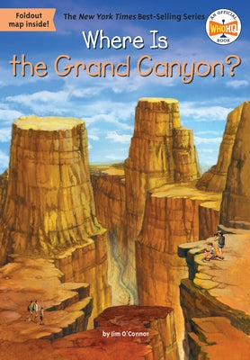 Where Is the Grand Canyon? by O'Connor, Jim