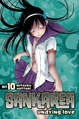 Sankarea 10: Undying Love by Hattori, Mitsuru