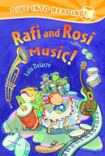 Rafi and Rosi Music! by Delacre, Lulu