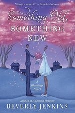 Something Old, Something New: A Blessings Novel by Jenkins, Beverly