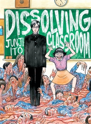 Dissolving Classroom by Ito, Junji