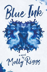 Blue Ink by Riggs, Molly