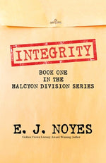 Integrity by Noyes, E. J.