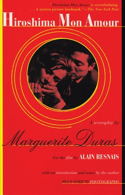 Hiroshima Mon Amour by Duras, Marguerite