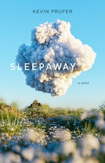 Sleepaway by Prufer, Kevin