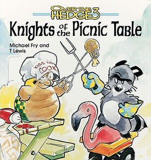 Knights of the Picnic Table by Fry, Michael